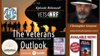 The Veterans Outlook Podcast Featuring Christopher Greyson (#63).