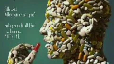 Pills...Kill