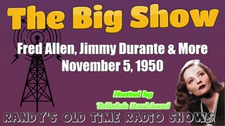 50-11-05-Big Show-Debut Fred Allen, Jimmy Durante