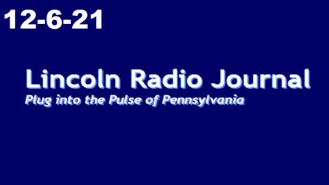 Lincoln Radio Journal 12-6-21