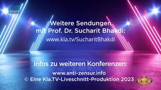 🇨🇭🇩🇪🇦🇹 ....19. AZK: Nach der globalen Impftragödie das globale Impfregime? – Wirkung und Gefahren der mRNA-Impfung (Prof. Dr. Sucharit Bhakdi).November 19, 2023