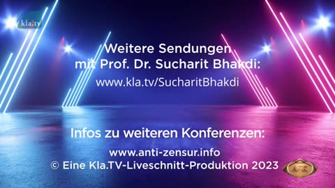 🇨🇭🇩🇪🇦🇹 ....19. AZK: Nach der globalen Impftragödie das globale Impfregime? – Wirkung und Gefahren der mRNA-Impfung (Prof. Dr. Sucharit Bhakdi).November 19, 2023