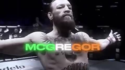 The one the only the notorious conor McGregor