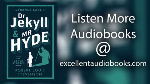 The Strange Case of Dr. Jekyll And Mr. Hyde by Robert Louis Stevenson | Full Audiobook