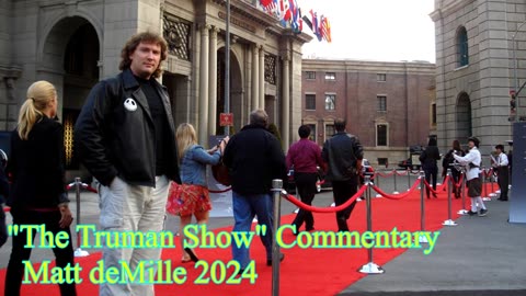 Matt deMille Movie Commentary Episode 433: The Truman Show (Hollywood version)