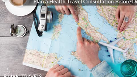 Get a Health Travel Advice from Your Doctor Before Traveling