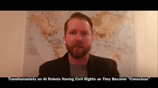 Transhumanists on AI Robots Having Civil Rights as They Become "Conscious"