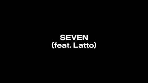 ( jung kook ) 'Seven (feat.Latto) ' Official MV