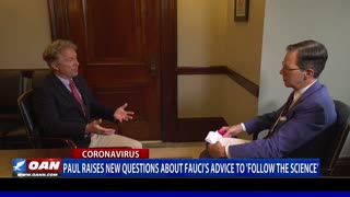 Sen. Rand Paul raises new questions about Fauci's advice to 'follow the science'
