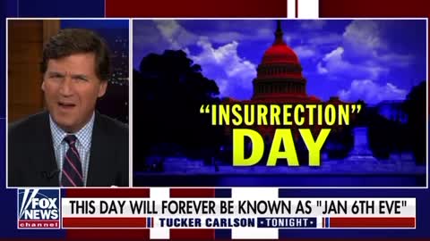 Tucker Carlson on the J6 1-Year Anniversary