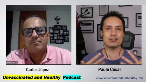 Podcast No Vacunados y Sanos - Episodio 0002 - Carlos López (México) - 25 Ago 2022