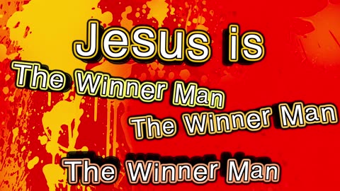 CHRISTAFARI - Jesus is the Winner Man