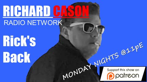 Richard Cason Radio Network 5-25-2020