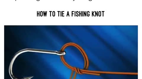 How to tie a Fishing Knot works