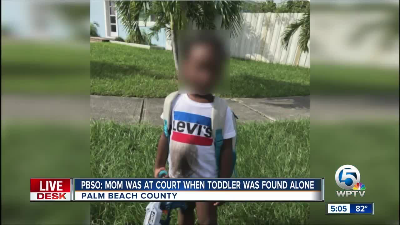 PBSO: Mom of wandering 2-year-old left child at home to go to court