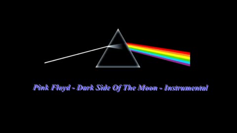 Pink Floyd - Dark Side Of The Moon - Instrumental