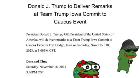 Trump will be speaking in Iowa on November 18, 3PM CST