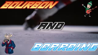 🏒 Bourbon and Boarding - Season Two Week 21 Part Two 🥅