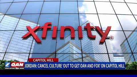 Jordan: Cancel culture ‘out to get OAN and Fox’ on Capitol Hill