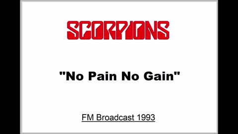 Scorpions - No Pain No Gain (Live in Ulm, Germany 1993) FM Broadcast