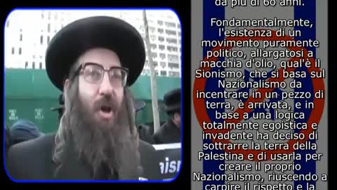 'Il sionismo e la massoneria rubano l'identità ebraica' Rabbi Weiss e gli ebrei contro il sionismo e l'esistenza dello stato d'Israele,dove spiega cosa sia il nazionalismo ebraico sionista fondato sul materialismo e sul satanismo