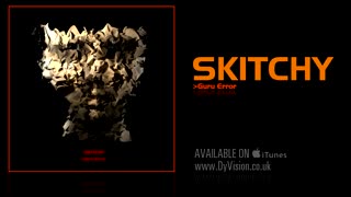 Skitchy - Nice Drone