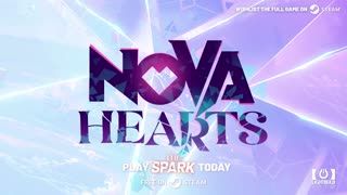 Nova Hearts_ The Spark - Official First Chapter Release Trailer