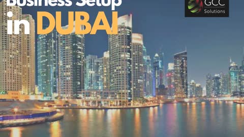 GCC Solutions - Business Setup in Dubai