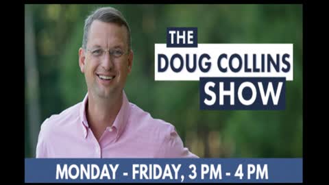 DOUG COLLINS SHOW - 09-19-22 Hour 1