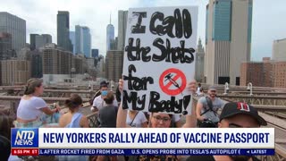 New Yorkers Rally Ahead of Vaccine Passport