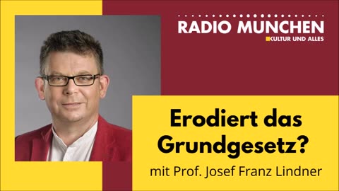May 15, 2024..🇩🇪 🇦🇹 🇨🇭 🇪🇺 ..📯RADIO MÜNCHEN📯.. Erodiert das Grundgesetz？ - Interview mit Prof． Josef Franz Lindner anlässlich 75 Jahre GG - Teil 1