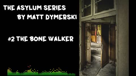 Scary Asylum Stories by Matt Dymerski