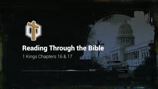 Reading Through the Bible - "Bad Kings, Good Prophet"