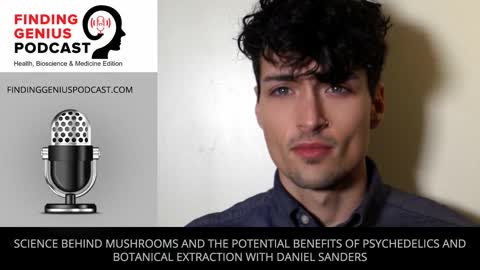 Science Behind Mushrooms and the Potential Benefits of Psychedelics and Botanical Extraction