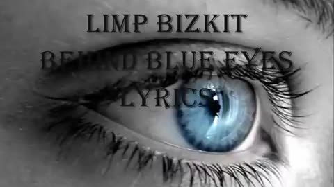 Behind Blue Eyes by Limp Bizkit