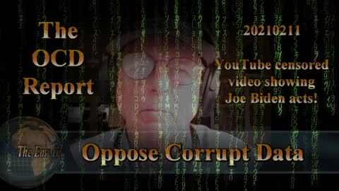 The OCD Report - 20210211 - YouTube Censorship