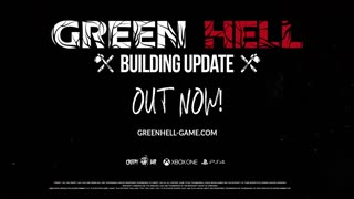 Green Hell - Official Building Update Consoles Launch Trailer