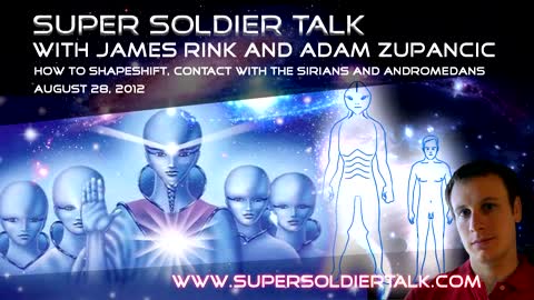 Super Soldier Talk - Shape Shifting and Contact with the Andromedans