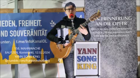 YANN SONG KING - NENA NANA, WIR FAHREN HEUT' ZUM PUTSCH - BAUTZEN, 12 02 2024, 158. MAHNWACHE 🕊