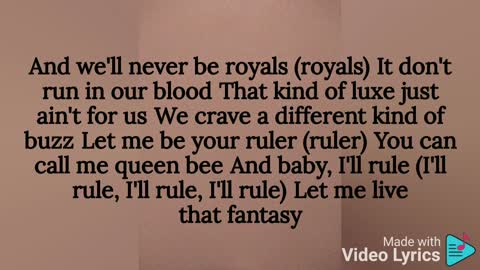 Royals - Lorde