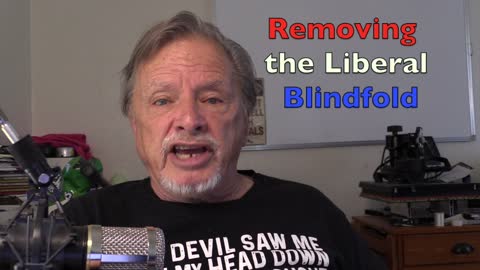 NWCR's Removing the Liberal Blindfold - 09/27/22