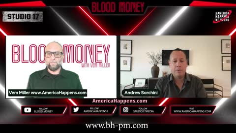 Blood Money Episode 53 w/ Andrew Sorchini