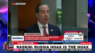 Raskin: The Russia Hoax is the Hoax