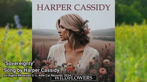 "Sovereignty" • Harper Cassidy
