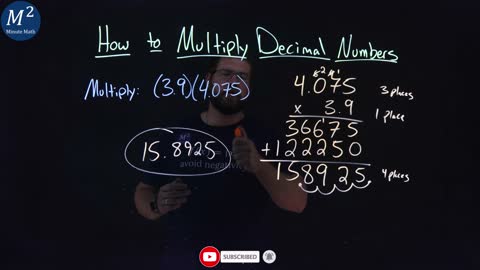 How to Multiply Decimal Numbers | Part 1 of 3 | Multiply: (3.9)(4.075) | Minute Math