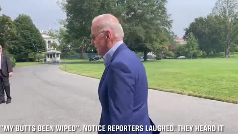 Biden blurts out “My Butts been wiped”