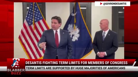 DeSantis Fighting Term Limits For Members Of Congress