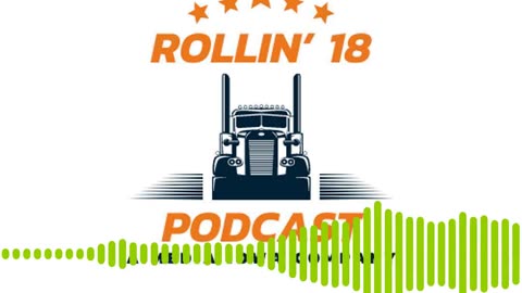 Rollin' 18 Podcast Episode 14 soundbite.