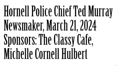 Wlea Newsmaker, March 21, 2024, Police Chief Ted Murray