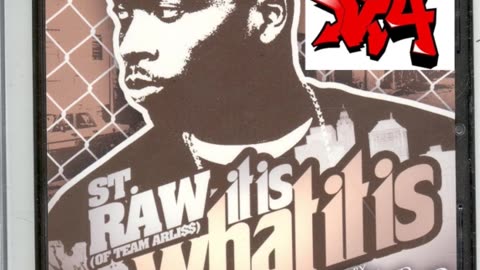 St. Raw - It Is What It Is (Full Mixtape)